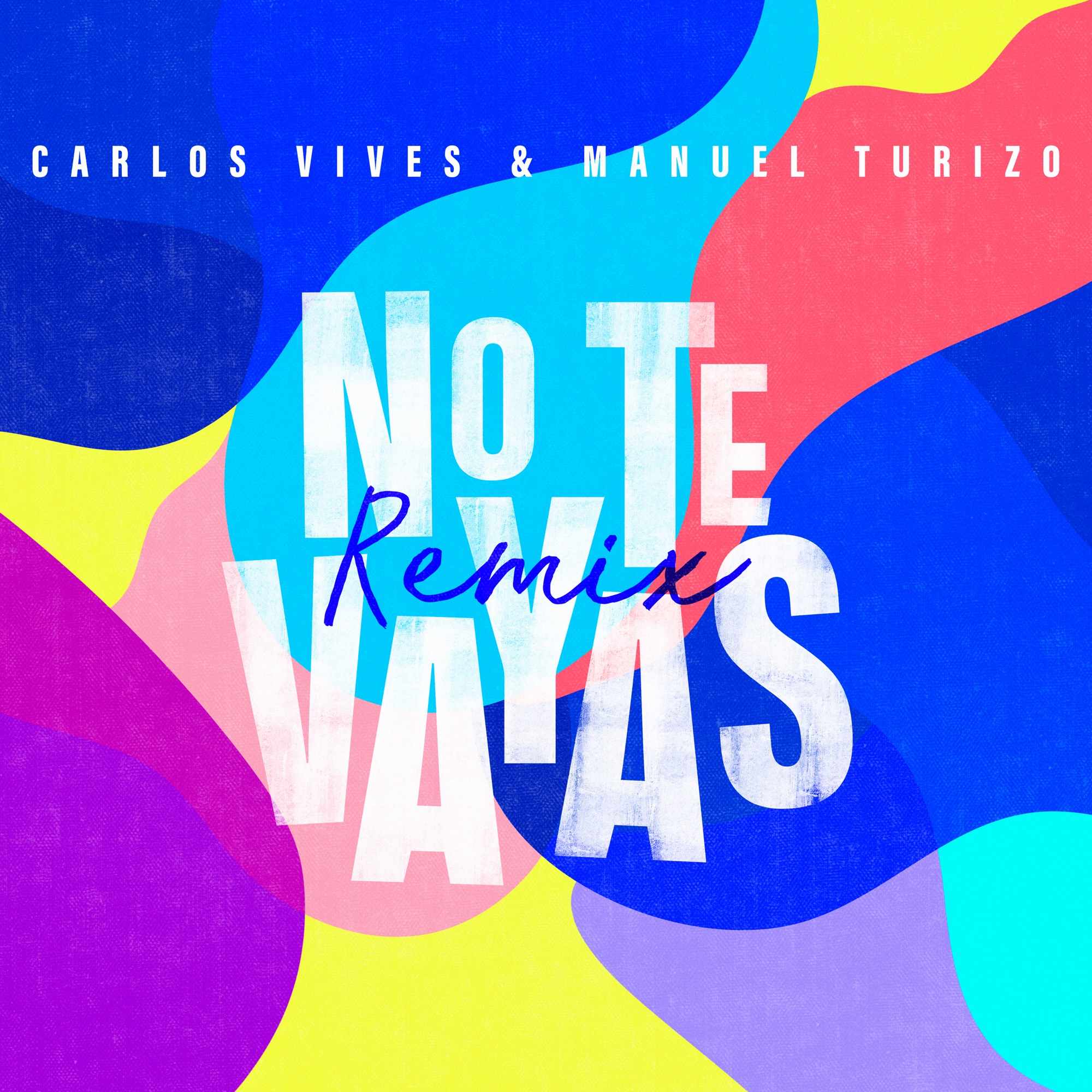 Carlos Vives Ft. Manuel Turizo - No Te Vayas (Official Remix).mp3