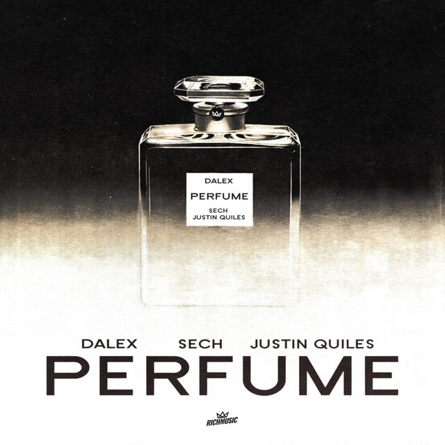 Dalex x Justin Quiles x Sech - Perfume.mp3
