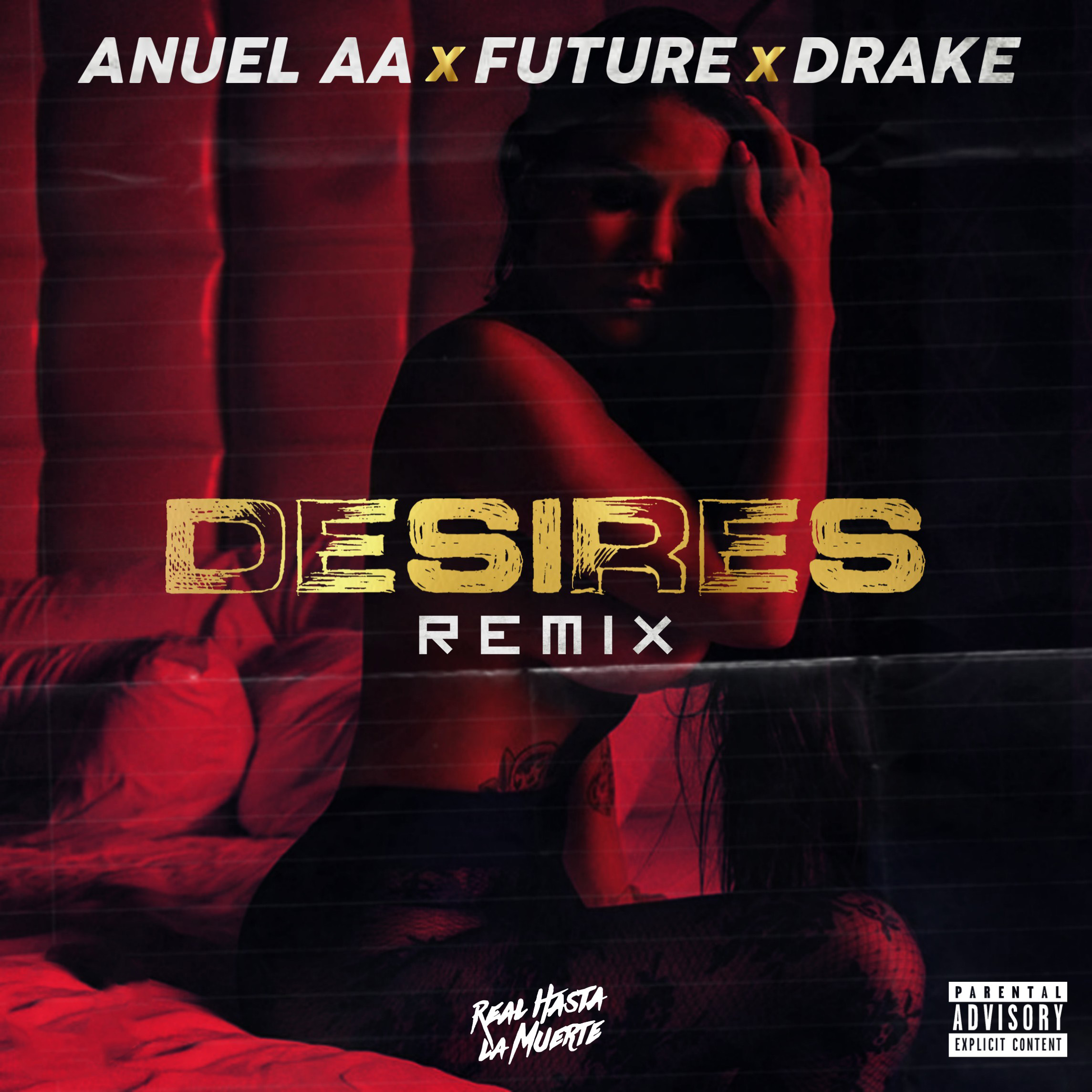 Drake Ft. Future & Anuel AA - Desires (Official Remix).mp3