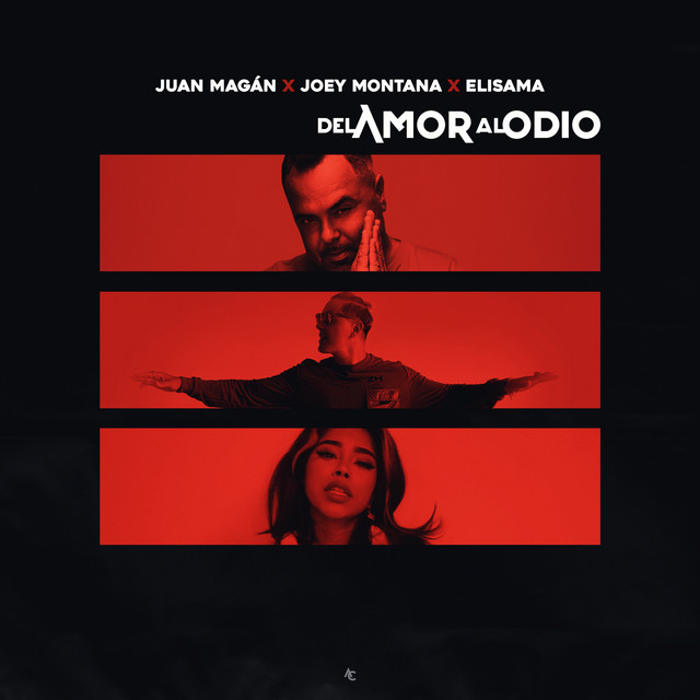 Juan Magan x Joey Montana x Elisama - Del Amor Al Odio.mp3