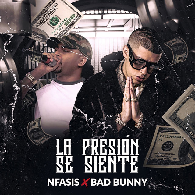 N-Fasis Ft. Bad Bunny - La Presion Se Siente.mp3