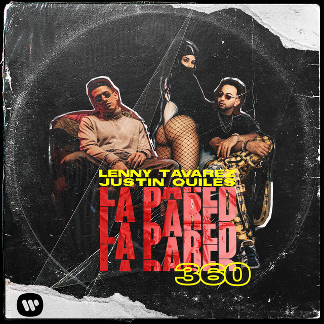 Lenny Tavarez x Justin Quiles - La Pared 360.mp3