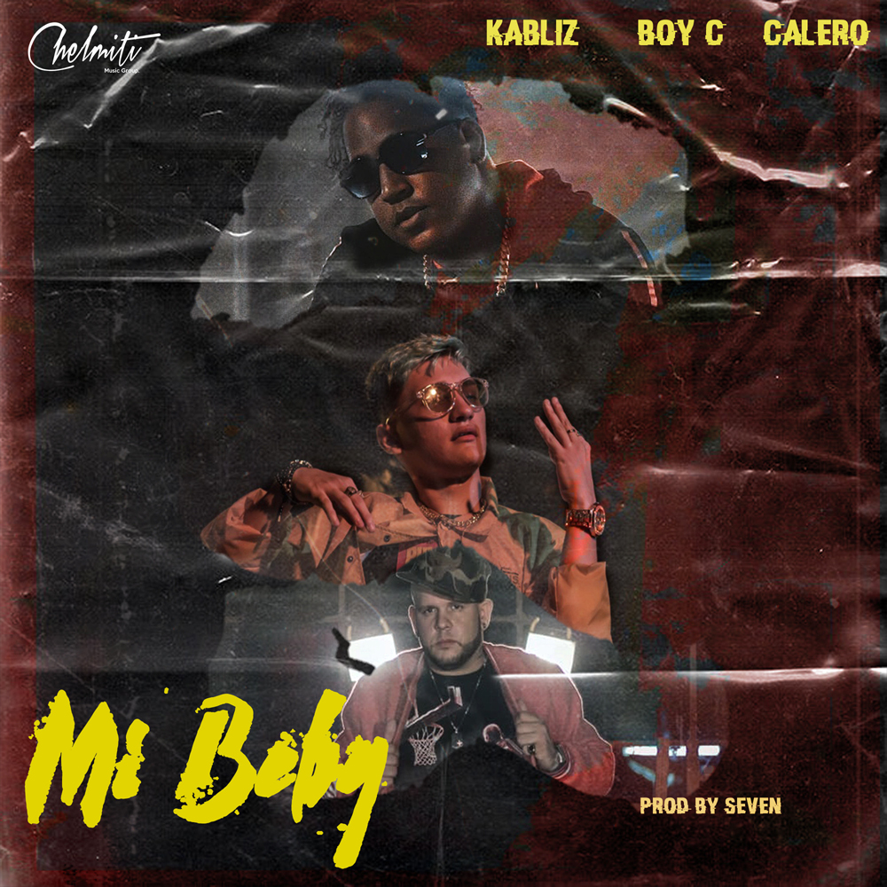 Kabliz Ft El Boy C & Calero - My Beby.mp3