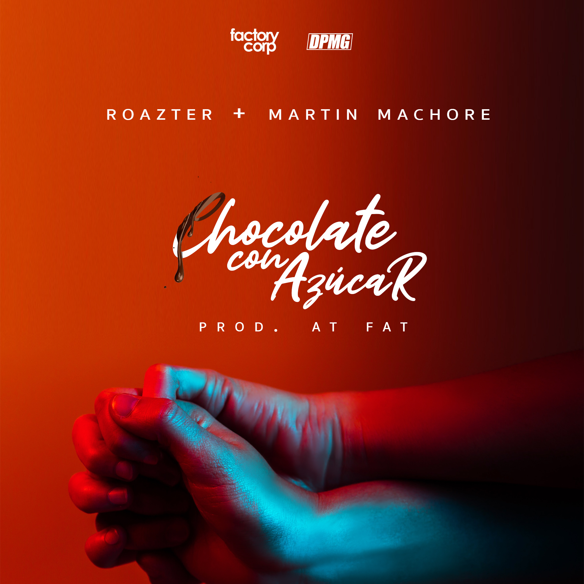 Roazter Feat. Martin Machore - Chocolate con azucar.mp3
