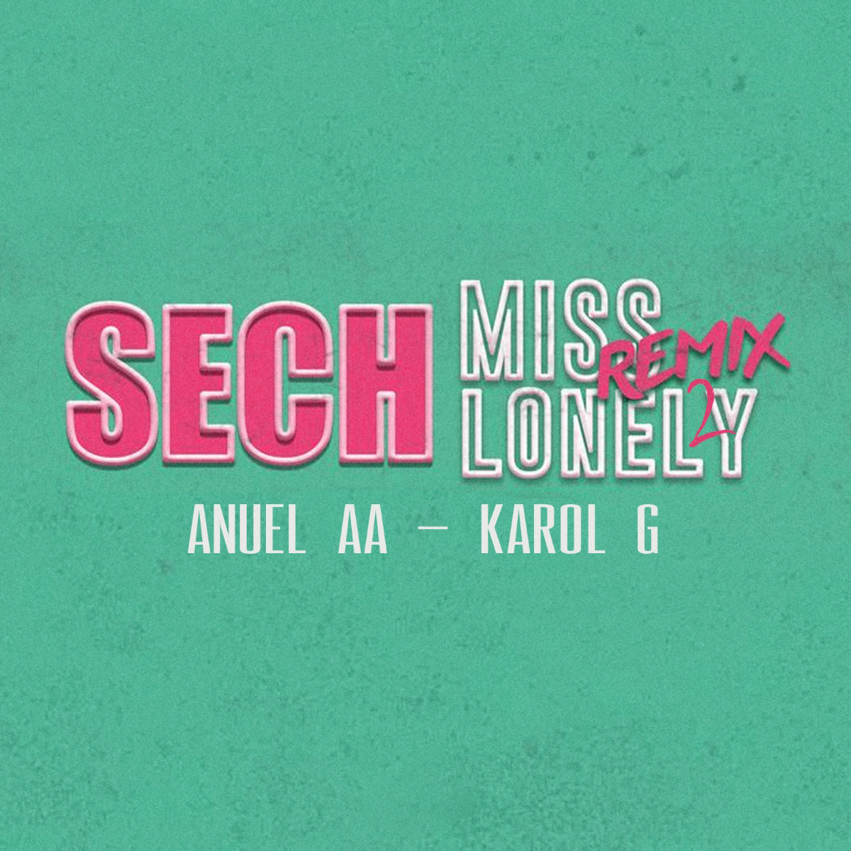 Sech Ft. Anuel AA Y Karol G - Miss Lonely.mp3