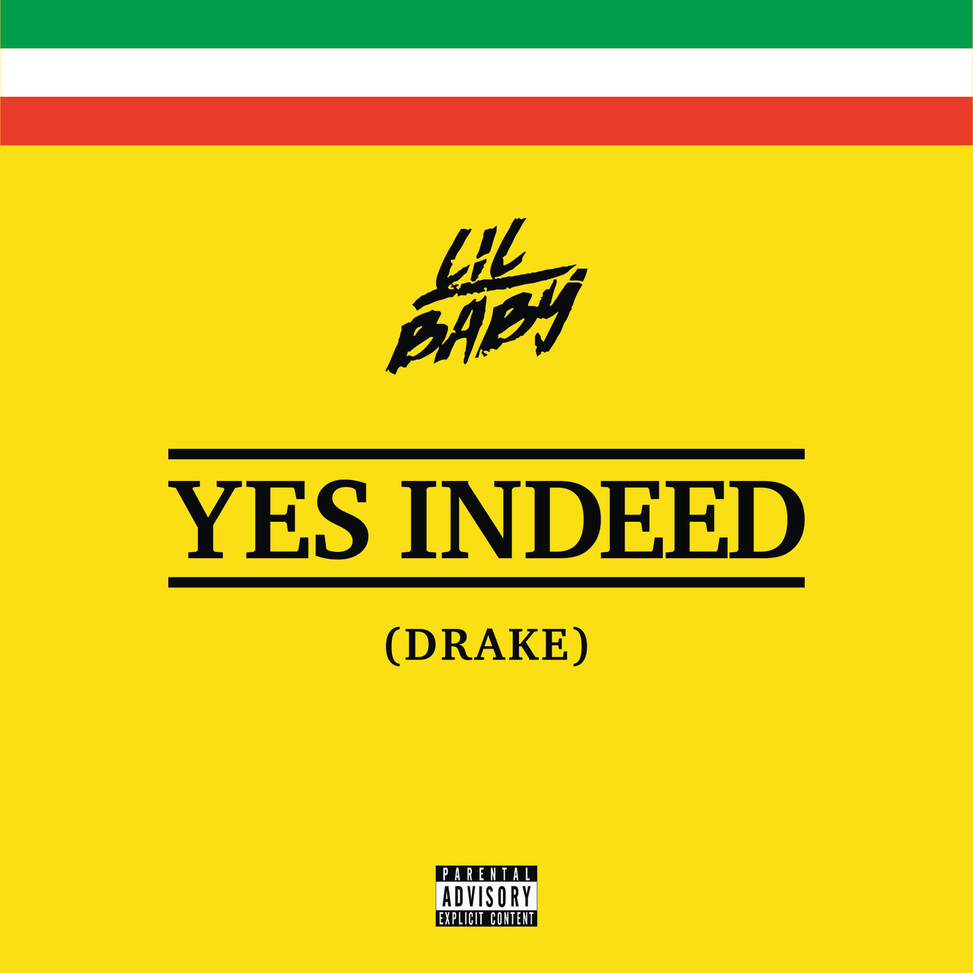 Lil Baby X  Drake - Yes Indeed.mp3