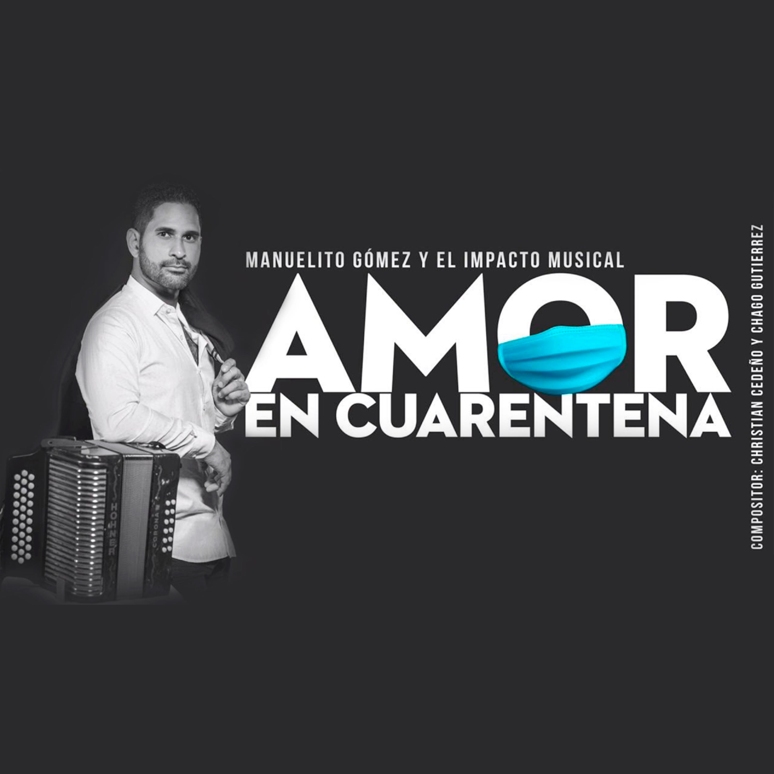 Manuelito Gomez - Amor en Cuarentena.mp3
