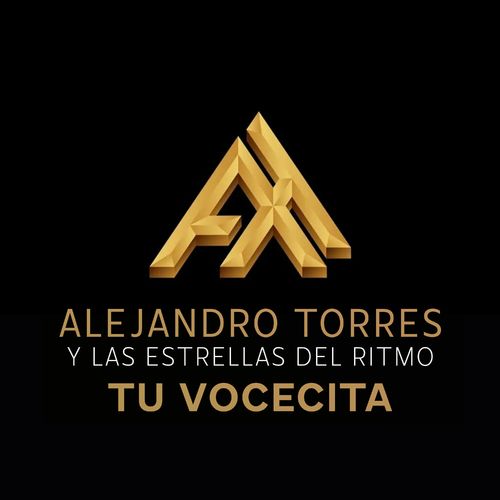 Alejandro Torres y Las Estrellas del Ritmo - Tu Vocecita.mp3