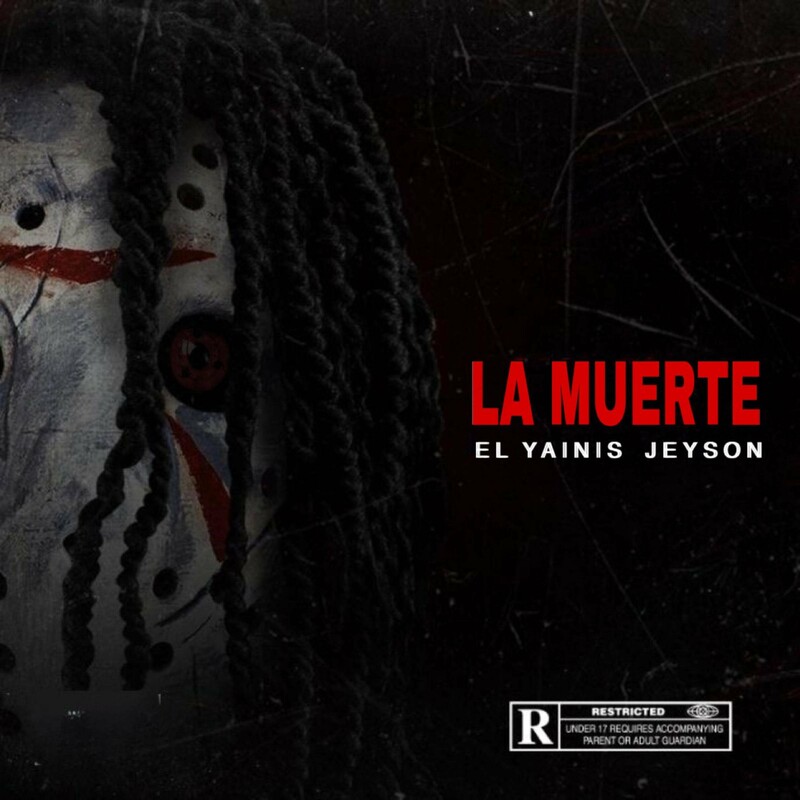 El Yainis - La Muerte (feat. Yeison).mp3