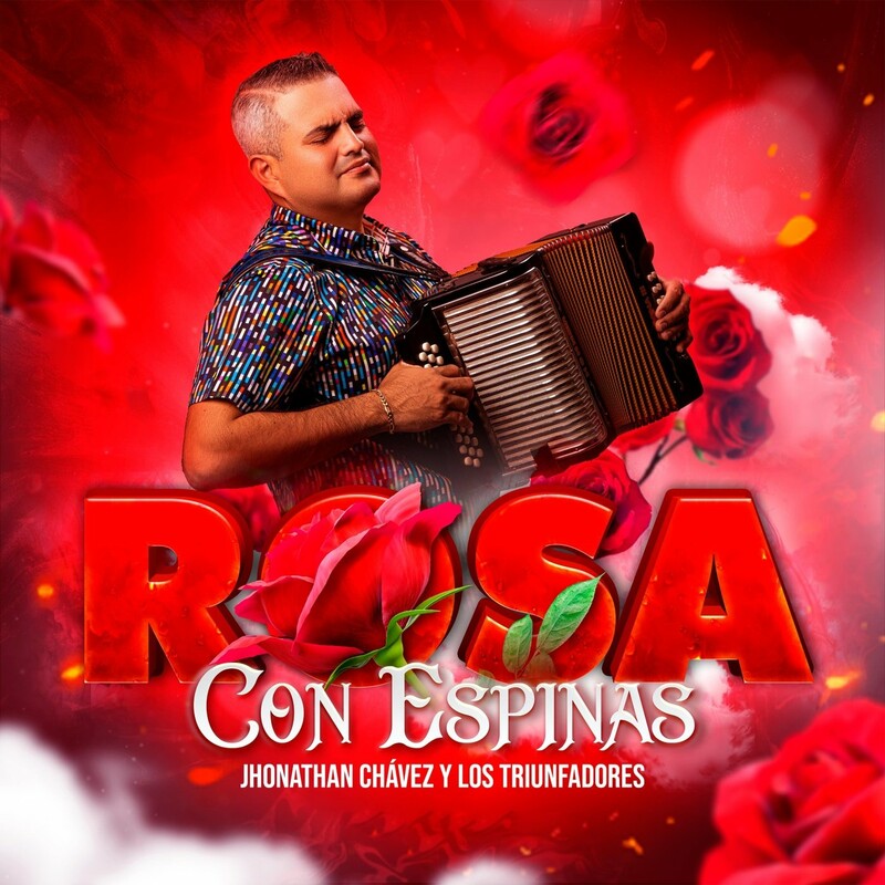 Jhonathan Chavez y Los Triunfadores - Rosa Con Espinas.mp3