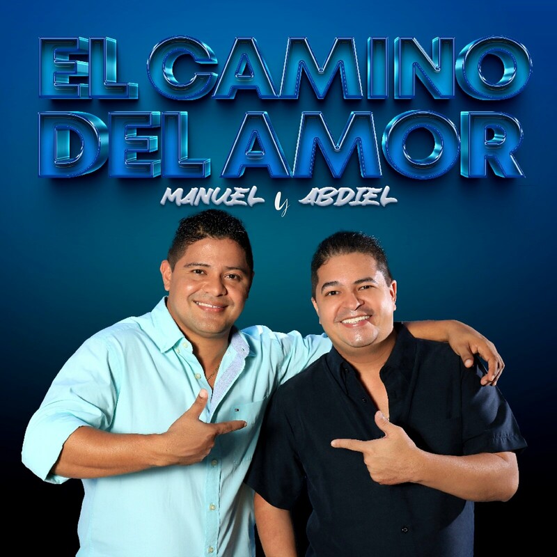 Manuel y Abdiel - El Camino Del Amor.mp3