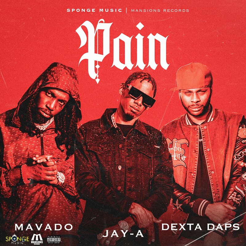 Mavado X Jay-A & Dexta Daps - Pain.mp3