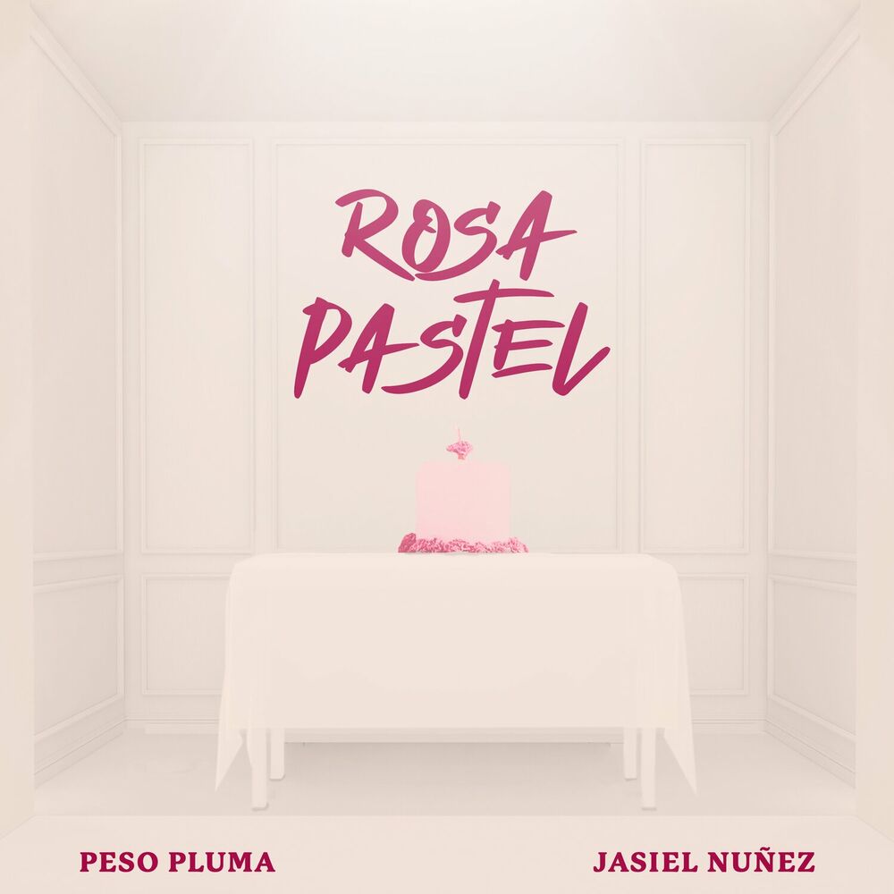 Peso Pluma Feat. Jasiel Nuñez - Rosa Pastel.mp3