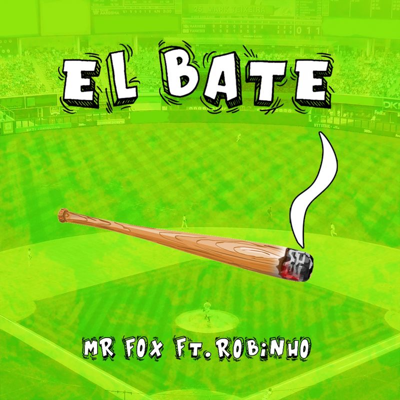 Robinho & Mr. Fox - El Bate.mp3