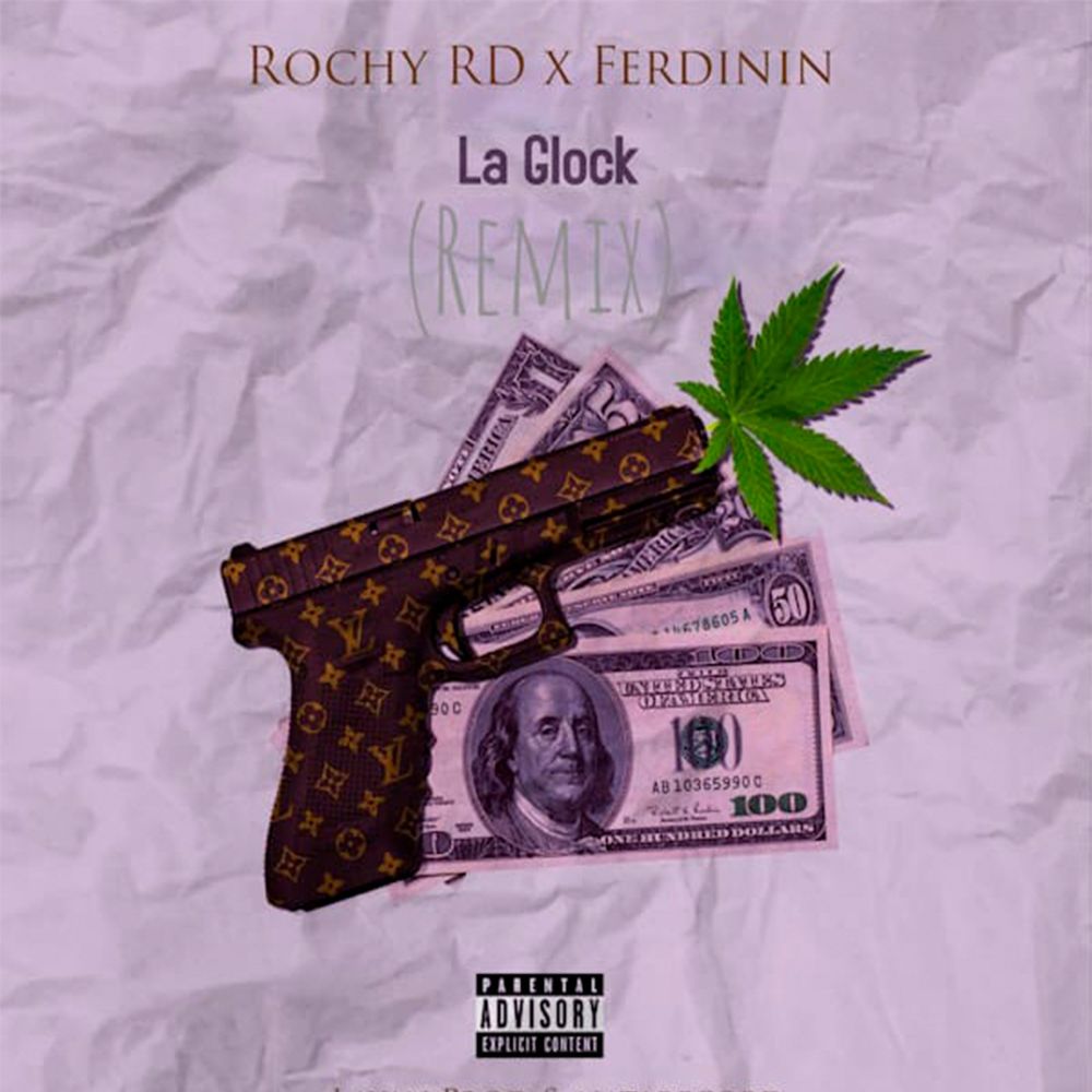 Rochy Rd Ft. Ferdinin - La Glock (Remix).mp3
