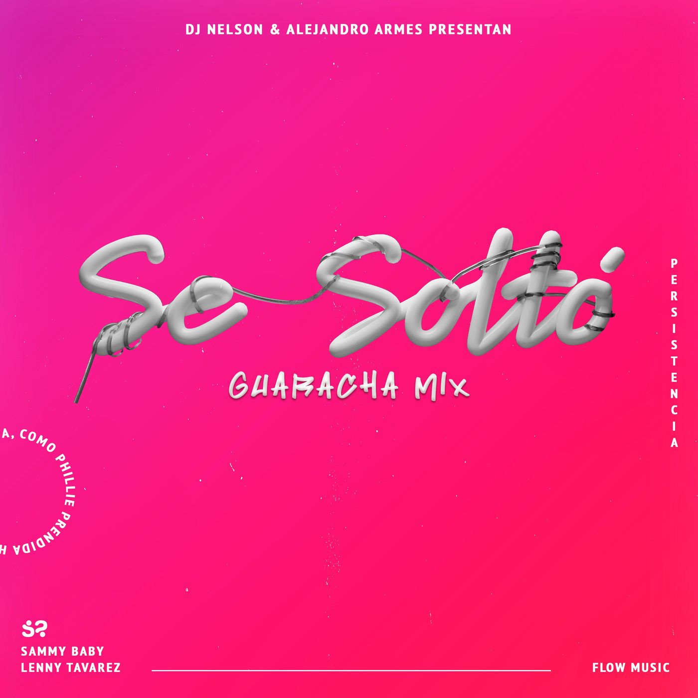 Se Solto (Guaracha Remix) - Sammy Baby x Lenny Tavarez x Dj Nelson y Alejandro Armes.mp3