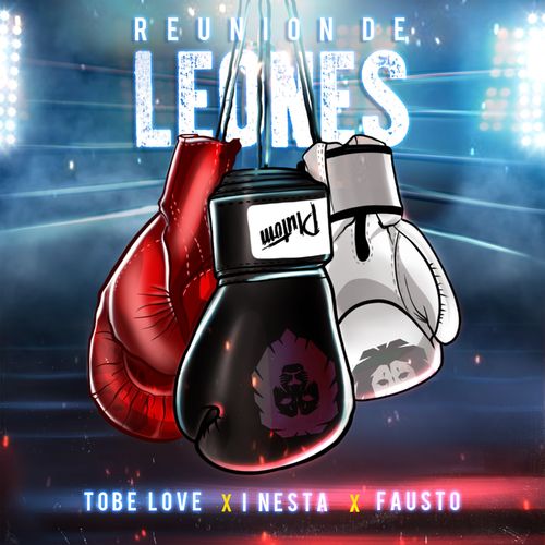 Tobe Love X I Nesta X Fausto Moreno - Reunion De Leones.mp3