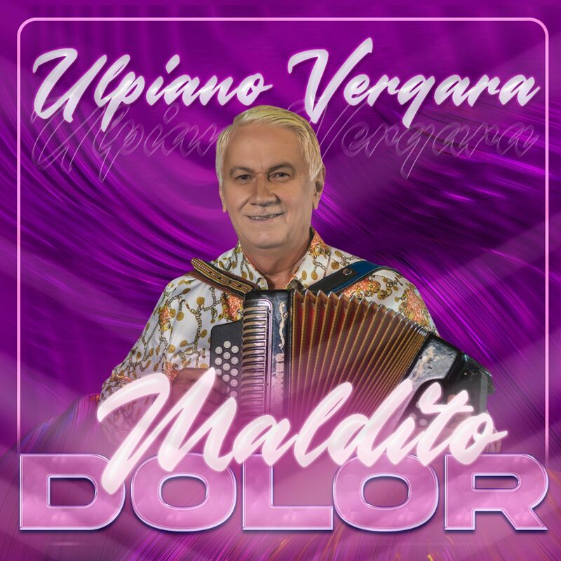 Ulpiano Vergara - Maldito Dolor.mp3